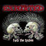 The Exploited : Fuck the System